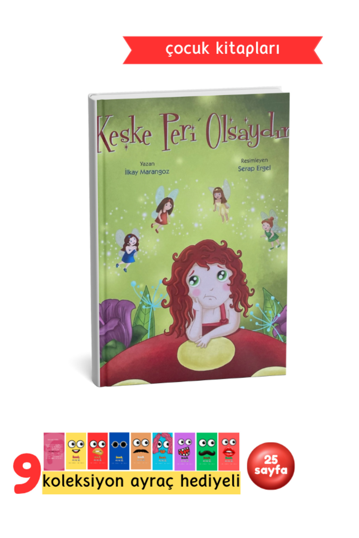 Keşke Peri Olsaydım! - Çocuk Masal Kitabı