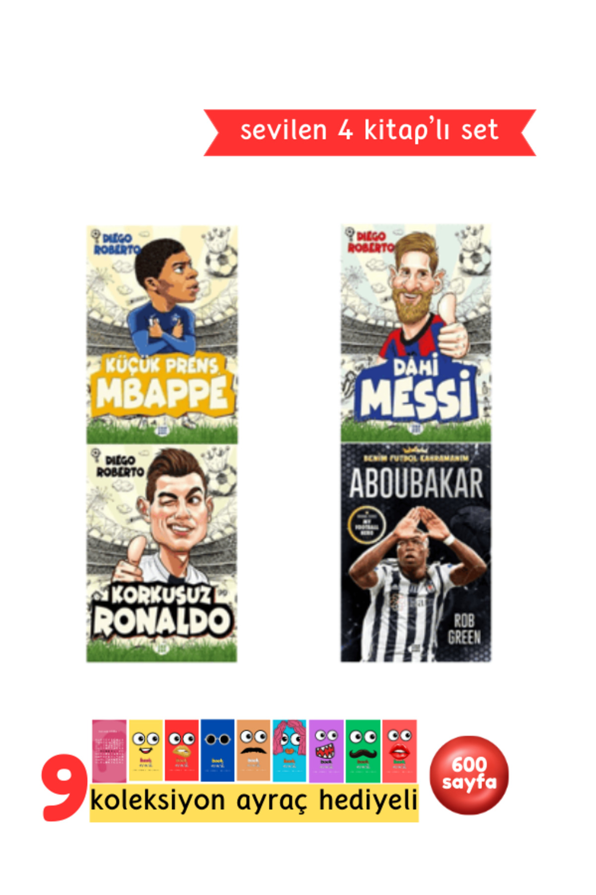 Korkusuz Ronaldo + Dahi Messi + Küçük Prens Mbappe + Aboubakar