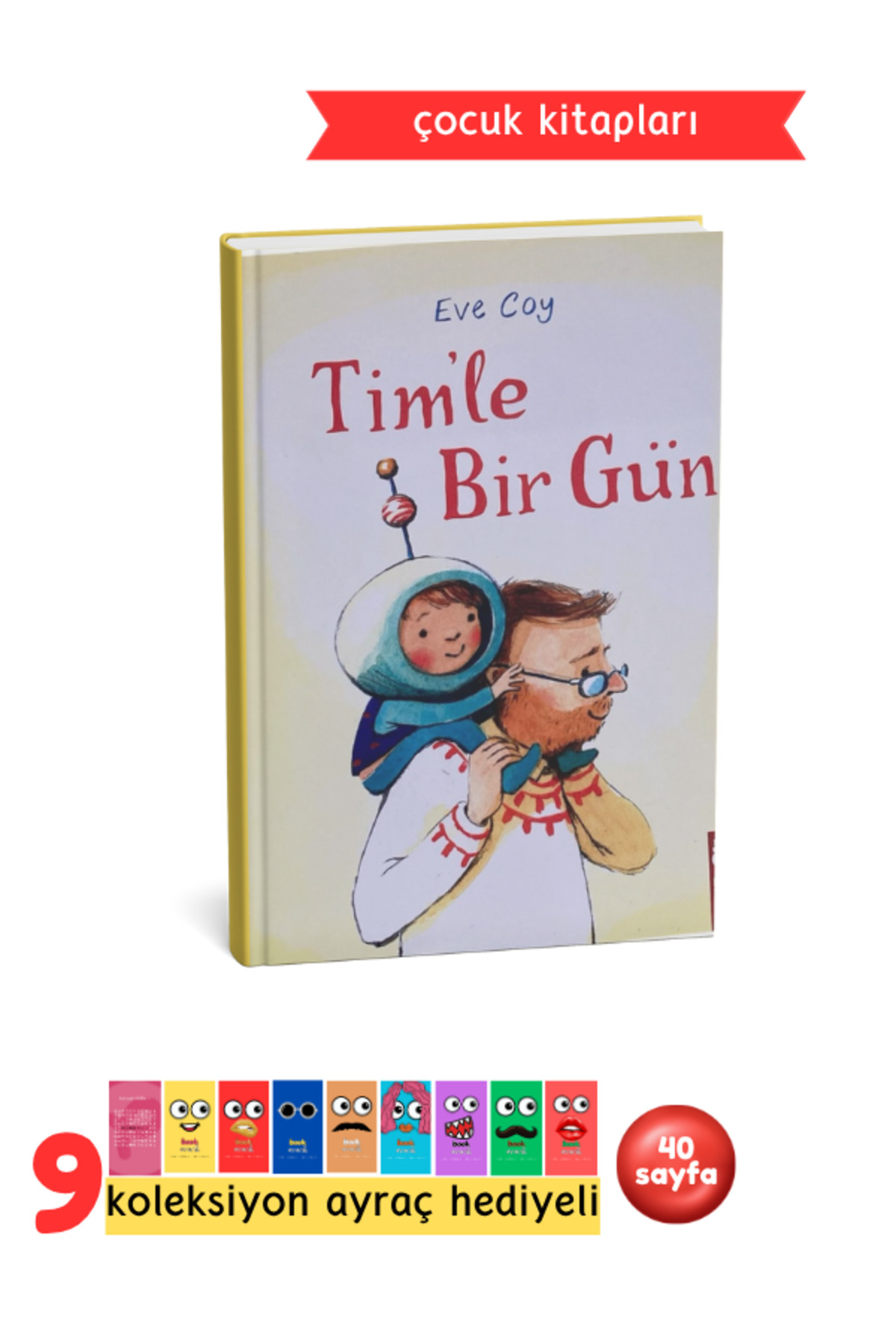 Tim'le Bir Gün - Çocuk Masal Kitabı